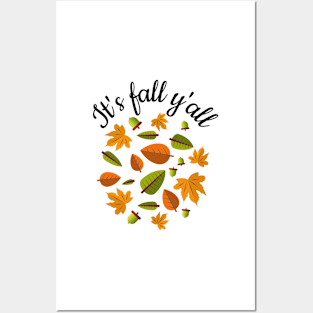 Its fall yall Autumn leaves and acorn Graphic Tees Posters and Art